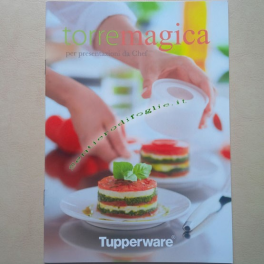 Ricettario Illustrato Torre Magica Tupperware Presentazioni da Chef Antipasti e Dolci